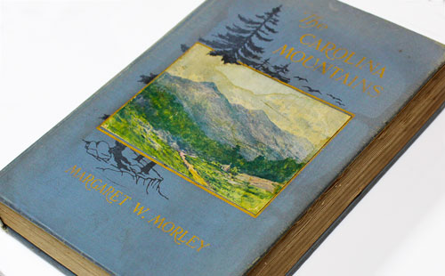 Photo of an original edition The Carolina Mountains book by Margaret Morley 1913